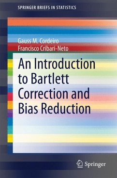 An Introduction to Bartlett Correction and Bias Reduction (eBook, PDF) - Cordeiro, Gauss M.; Cribari-Neto, Francisco