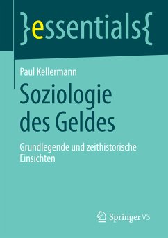 Soziologie des Geldes (eBook, PDF) - Kellermann, Paul