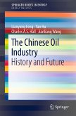 The Chinese Oil Industry (eBook, PDF)