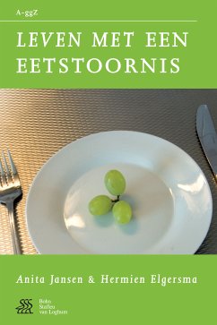 Leven met een eetstoornis (eBook, PDF) - Jansen, Anita; Elgersma, H.