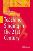 Teaching Singing in the 21st Century (eBook, PDF)