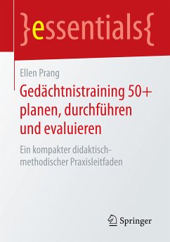 Gedächtnistraining 50+ planen, durchführen und evaluieren (eBook, PDF) - Prang, Ellen