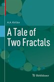 A Tale of Two Fractals (eBook, PDF)