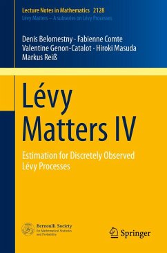 Lévy Matters IV (eBook, PDF) - Belomestny, Denis; Comte, Fabienne; Genon-Catalot, Valentine; Masuda, Hiroki; Reiß, Markus