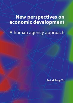 New Perspectives on Economic Development (eBook, PDF) - Yu, Fu-Lai Tony