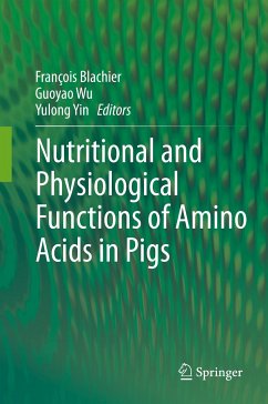 Nutritional and Physiological Functions of Amino Acids in Pigs (eBook, PDF)