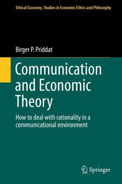 Communication and Economic Theory (eBook, PDF) - Priddat, Birger P.