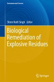 Biological Remediation of Explosive Residues (eBook, PDF)