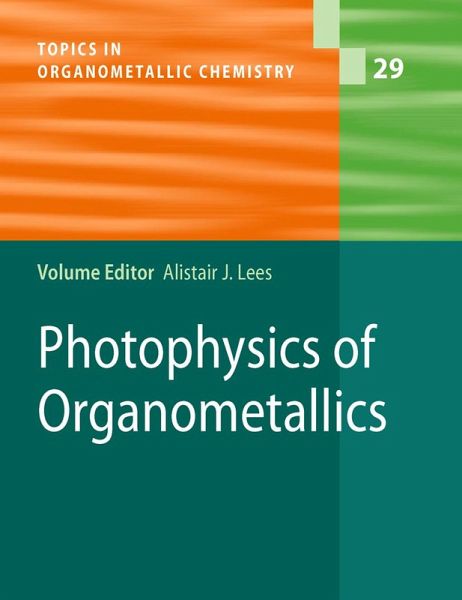 Photophysics of Organometallics (eBook, PDF)