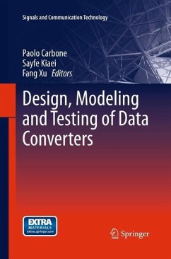 Design, Modeling and Testing of Data Converters (eBook, PDF)