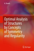 Optimal Analysis of Structures by Concepts of Symmetry and Regularity (eBook, PDF)