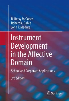 Instrument Development in the Affective Domain (eBook, PDF) - McCoach, D. Betsy; Gable, Robert K.; Madura, John P.