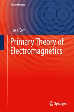 Primary Theory of Electromagnetics (eBook, PDF) - Eom, Hyo J.