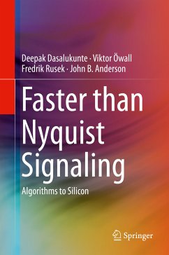 Faster than Nyquist Signaling (eBook, PDF) - Dasalukunte, Deepak; Öwall, Viktor; Rusek, Fredrik; Anderson, John B.