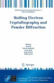 Uniting Electron Crystallography and Powder Diffraction (eBook, PDF)