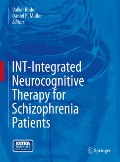 INT-Integrated Neurocognitive Therapy for Schizophrenia Patients (eBook, PDF)
