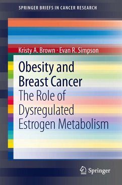Obesity and Breast Cancer (eBook, PDF) - Brown, Kristy A.; Simpson, Evan R.