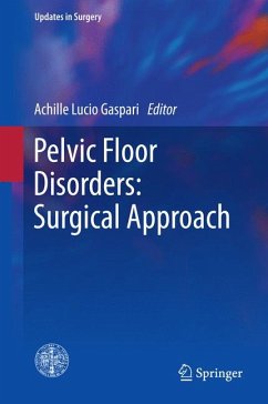 Pelvic Floor Disorders: Surgical Approach (eBook, PDF)