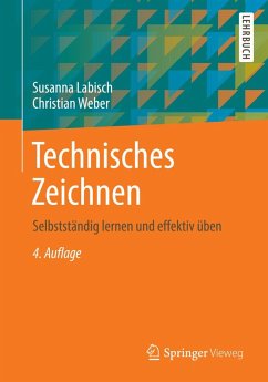 Technisches Zeichnen (eBook, PDF) - Labisch, Susanna; Weber, Christian