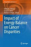 Impact of Energy Balance on Cancer Disparities (eBook, PDF)