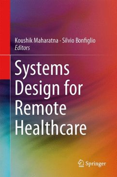 Systems Design for Remote Healthcare (eBook, PDF)