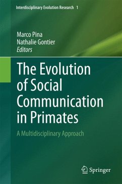 The Evolution of Social Communication in Primates (eBook, PDF)