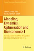 Modeling, Dynamics, Optimization and Bioeconomics I (eBook, PDF)