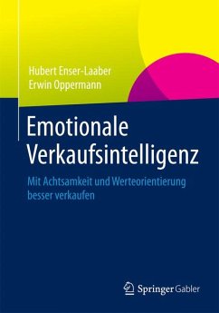 Emotionale Verkaufsintelligenz (eBook, PDF) - Enser-Laaber, Hubert; Oppermann, Erwin