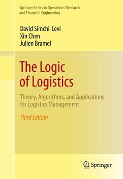 The Logic of Logistics (eBook, PDF) - Simchi-Levi, David; Chen, Xin; Bramel, Julien