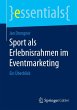 Sport als Erlebnisrahmen im... - Bild 1