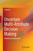 Uncertain Multi-Attribute Decision Making (eBook, PDF)