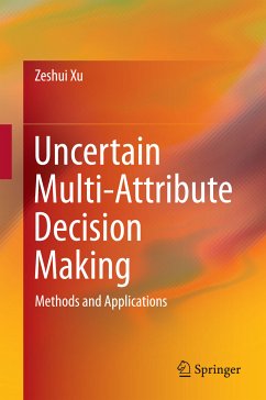 Uncertain Multi-Attribute Decision Making (eBook, PDF) - Xu, Zeshui