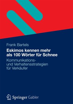 Eskimos kennen mehr als 100 Wörter für Schnee (eBook, PDF) - Bartels, Frank