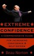 Extreme Confidence: A Comprehensive... - Bild 1
