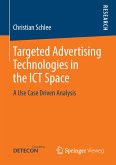 Targeted Advertising Technologies in the ICT Space (eBook, PDF)
