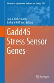 Gadd45 Stress Sensor Genes (eBook, PDF)