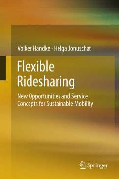 Flexible Ridesharing (eBook, PDF) - Handke, Volker; Jonuschat, Helga