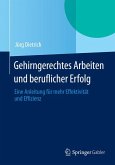 Gehirngerechtes Arbeiten und beruflicher Erfolg (eBook, PDF)