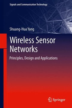 Wireless Sensor Networks (eBook, PDF) - Yang, Shuang-Hua