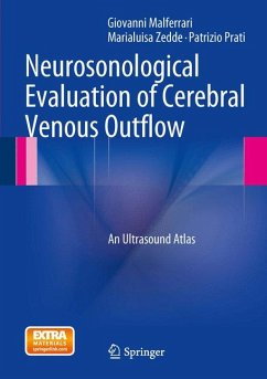 Neurosonological Evaluation of Cerebral Venous Outflow (eBook, PDF) - Malferrari, Giovanni; Zedde, Marialuisa; Prati, Patrizio