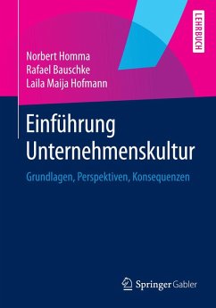 Einführung Unternehmenskultur (eBook, PDF) - Homma, Norbert; Bauschke, Rafael; Hofmann, Laila Maija