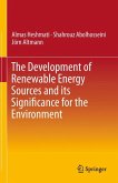 The Development of Renewable Energy Sources and its Significance for the Environment (eBook, PDF)