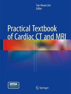 Practical Textbook of Cardiac CT and MRI (eBook, PDF)