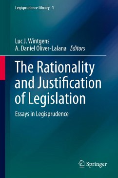 The Rationality and Justification of Legislation (eBook, PDF)