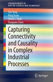 Capturing Connectivity and Causality in Complex Industrial Processes (eBook, PDF)
