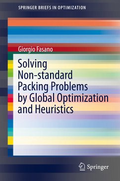 Solving Non-standard Packing Problems by Global Optimization and Heuristics (eBook, PDF) - Fasano, Giorgio