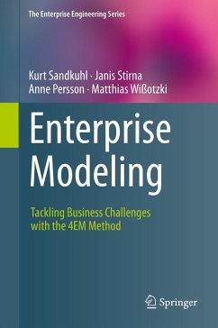 Enterprise Modeling (eBook, PDF) - Sandkuhl, Kurt; Stirna, Janis; Persson, Anne; Wißotzki, Matthias