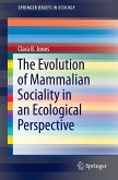 The Evolution of Mammalian Sociality in an Ecological Perspective (eBook, PDF)