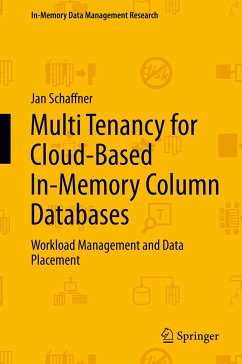 Multi Tenancy for Cloud-Based In-Memory Column Databases (eBook, PDF) - Schaffner, Jan