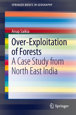 Over-Exploitation of Forests (eBook, PDF) - Saikia, Anup